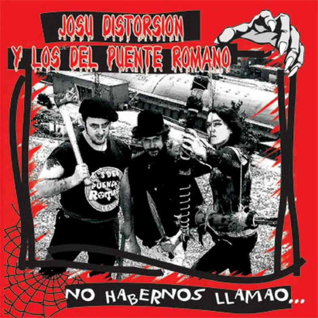 Josu Distorsión & los del puente romano