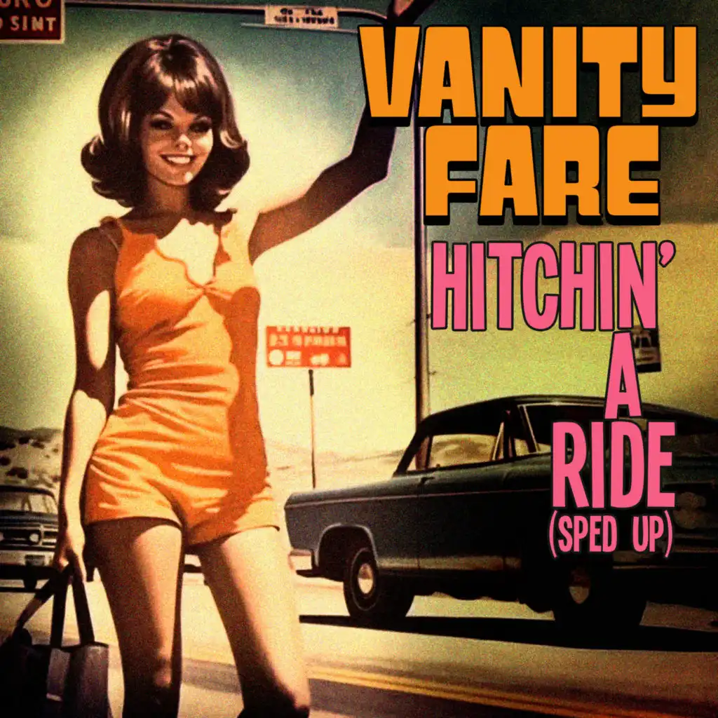 Hitchin' A Ride (Re-Recorded - Sped Up)