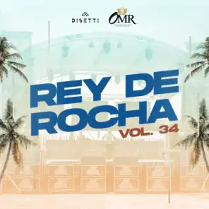 Rey de Rocha Vol. 34