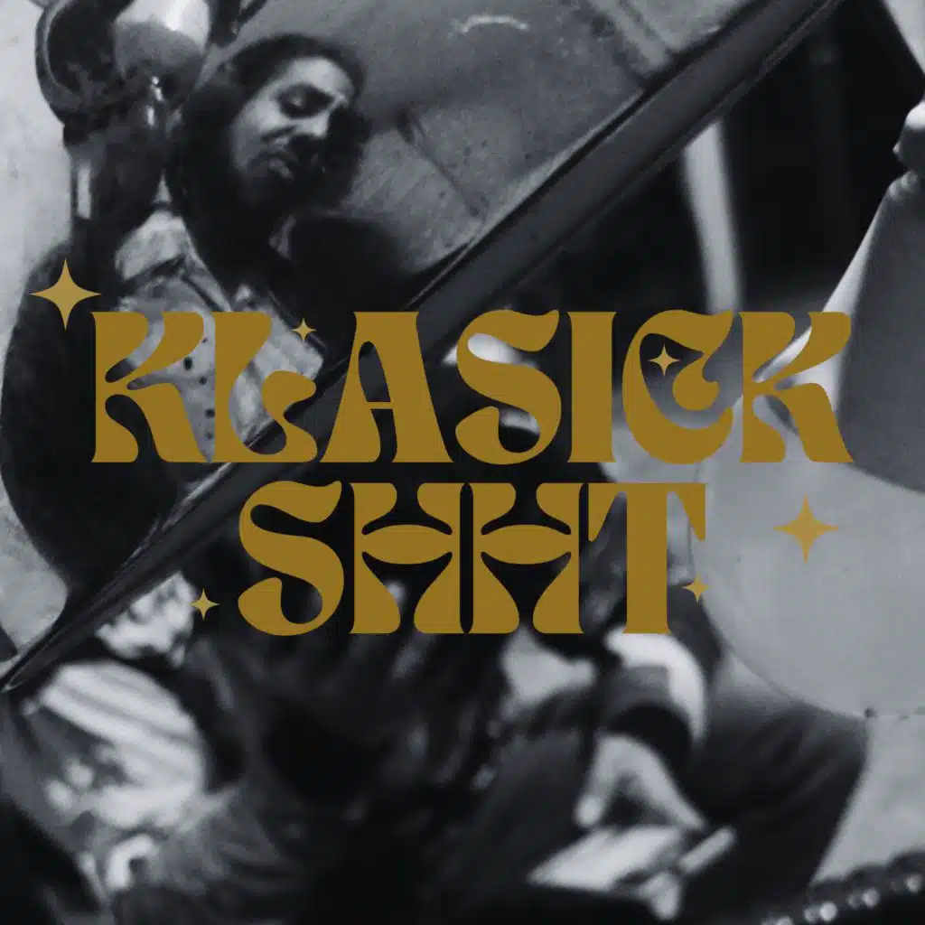KLASICK SHHT (feat. Ban-T)