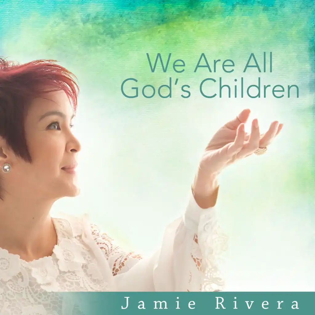 We Are All God's Children