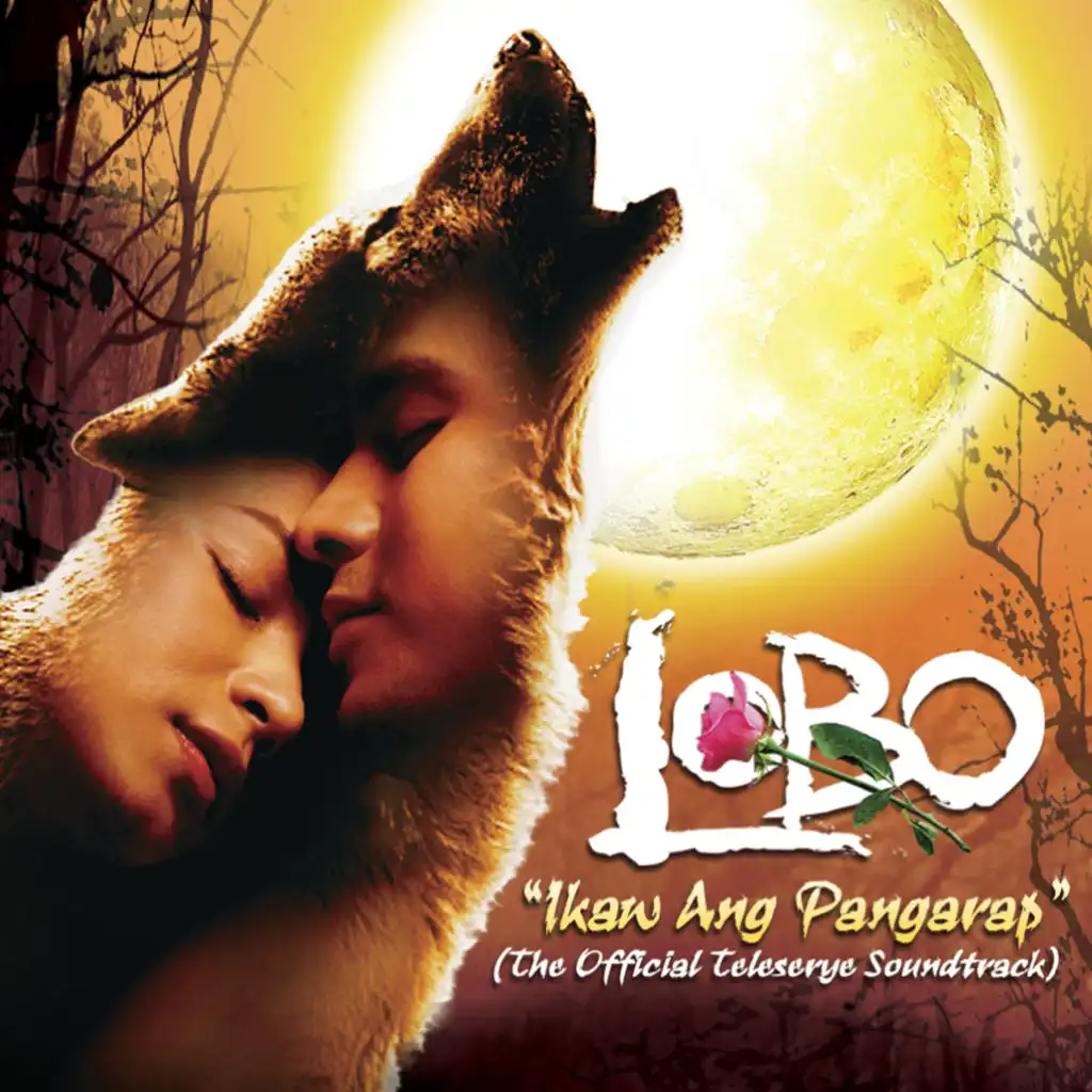 Lobo Ikaw Ang Pamgarap (Original Motion Picture Soundtrack)