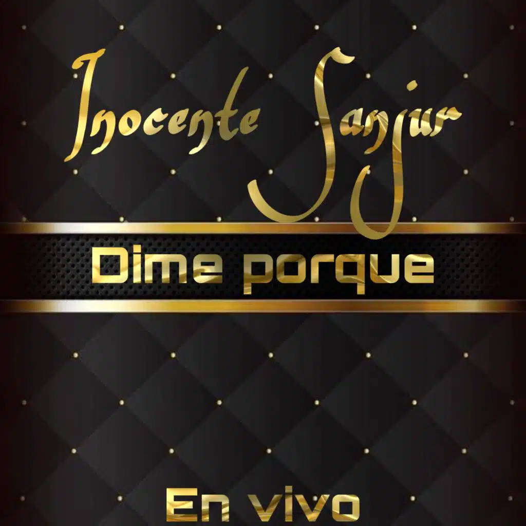 Dime Porque (En Vivo)