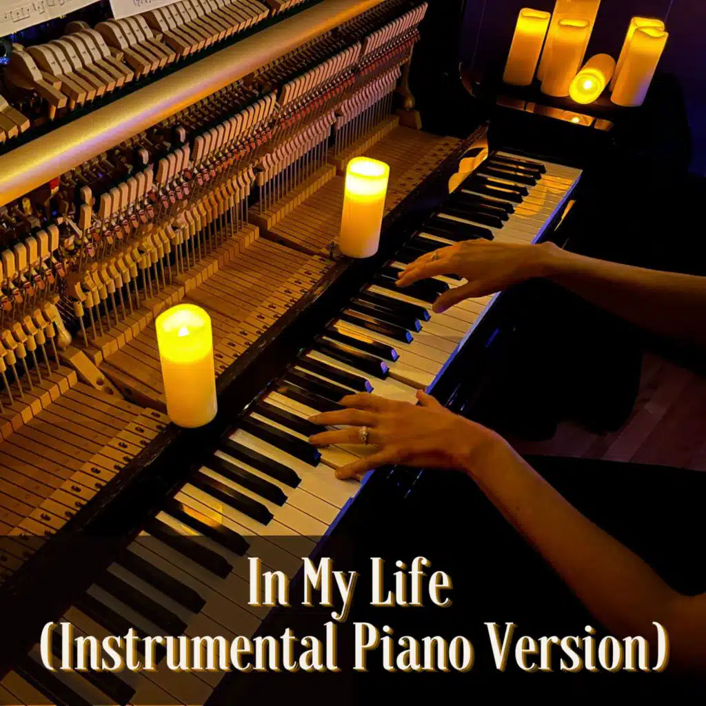 In My Life (Instrumental Piano Version)