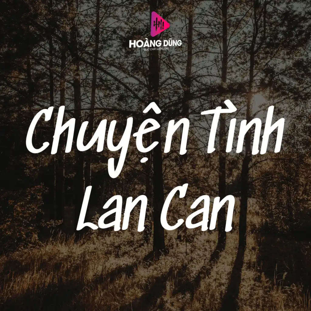 Chuyện Tình Lan Can