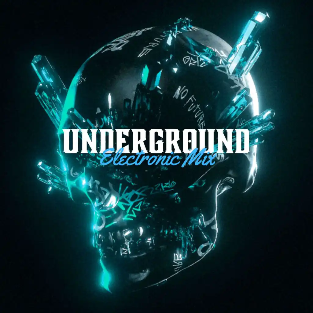 Underground Electronic Mix