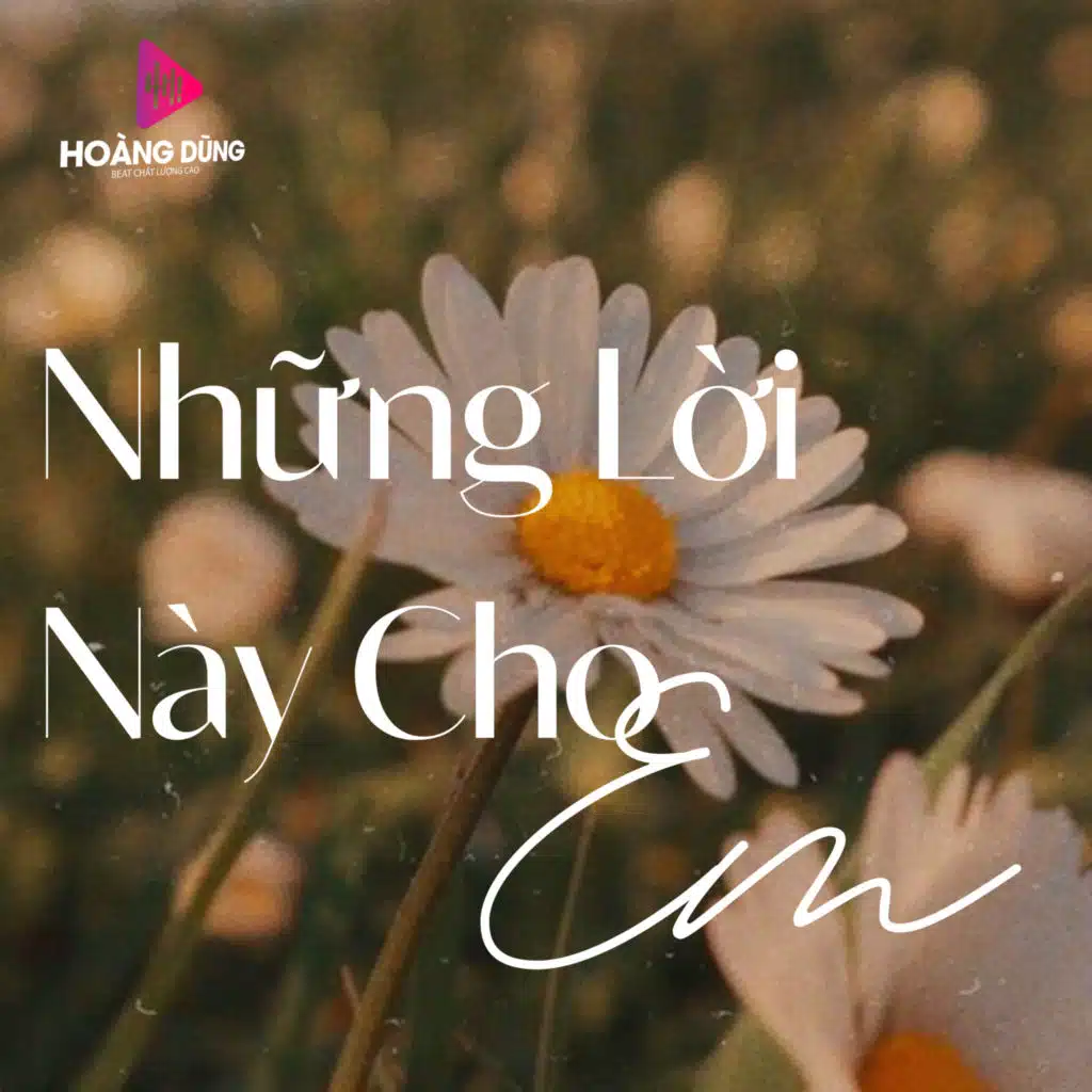 Những Lời Này Cho Em (Instrumental)