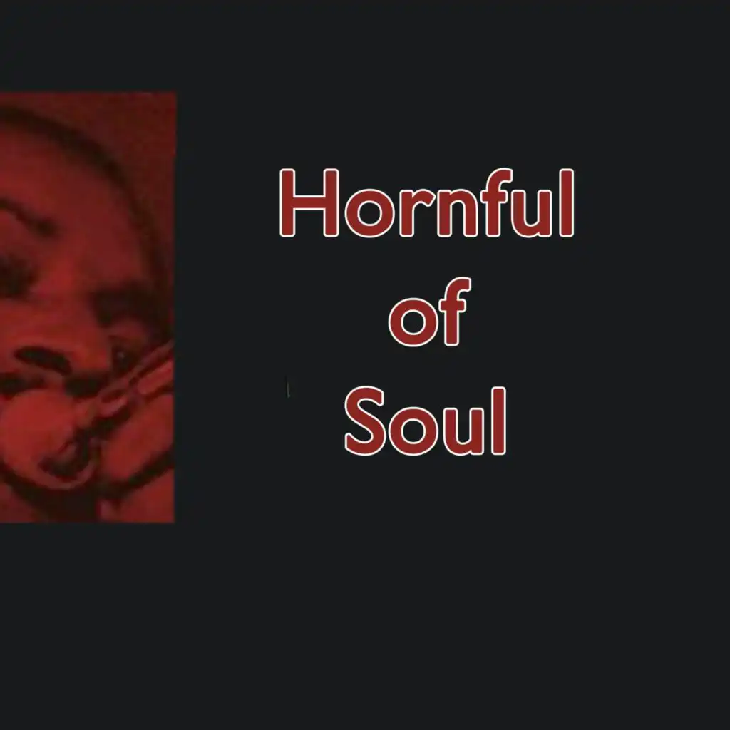 Hornful of Soul
