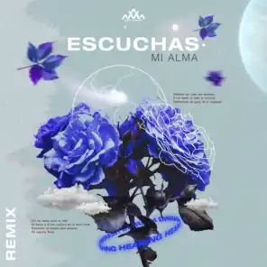 Escuchas Mi Alma (Remix) [feat. Jossua]