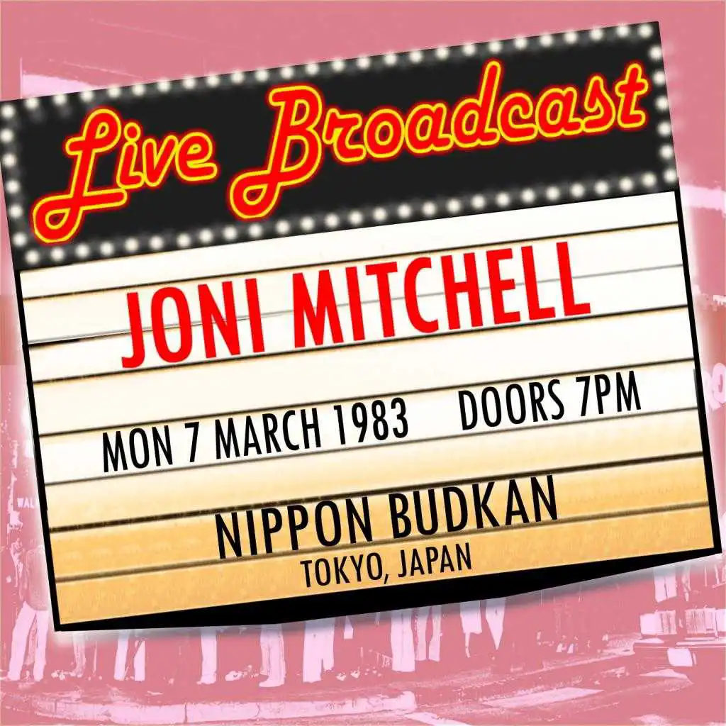 Live Broadcast  7th March 1983 Nippon Budokan, Japan