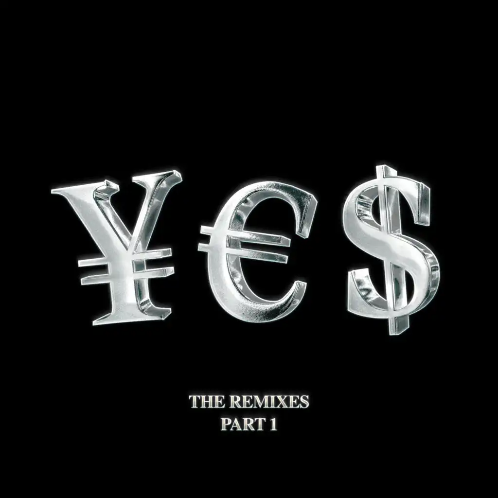 ¥€$, Pt. 1 (The Remixes)