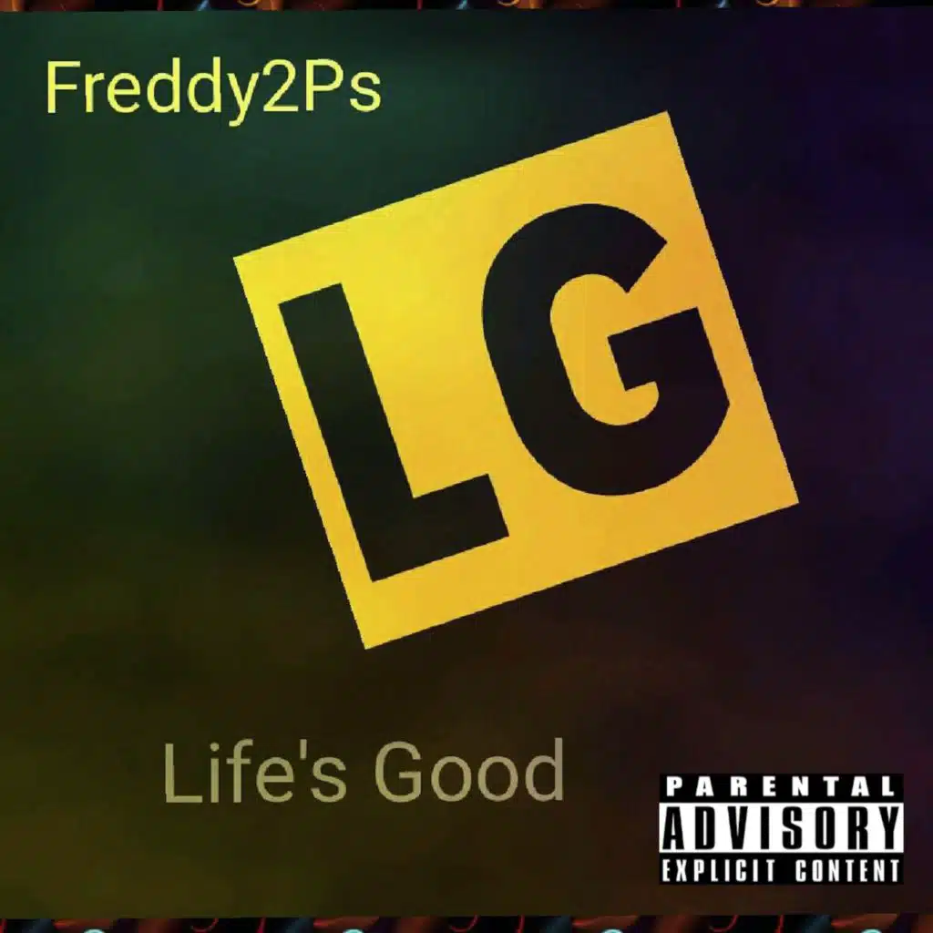 Life's Good