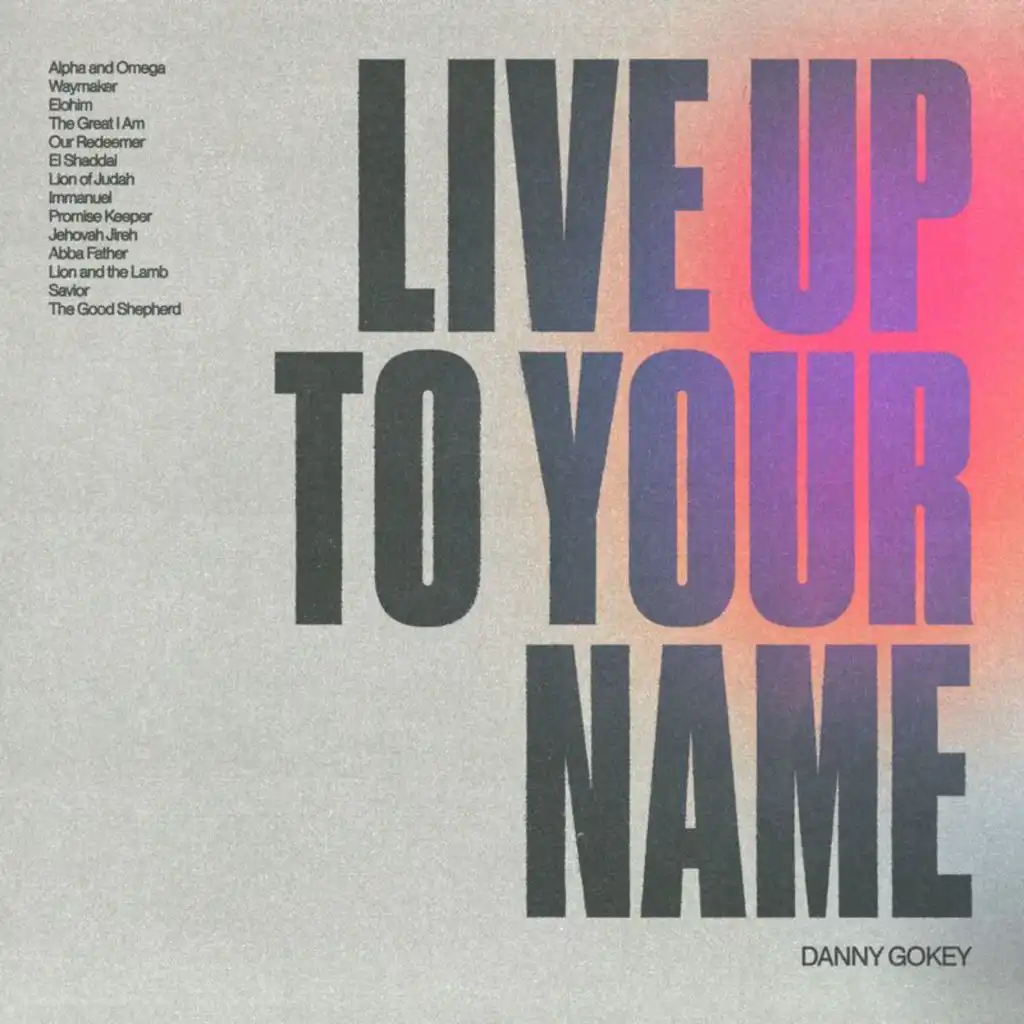Live Up To Your Name (Live)