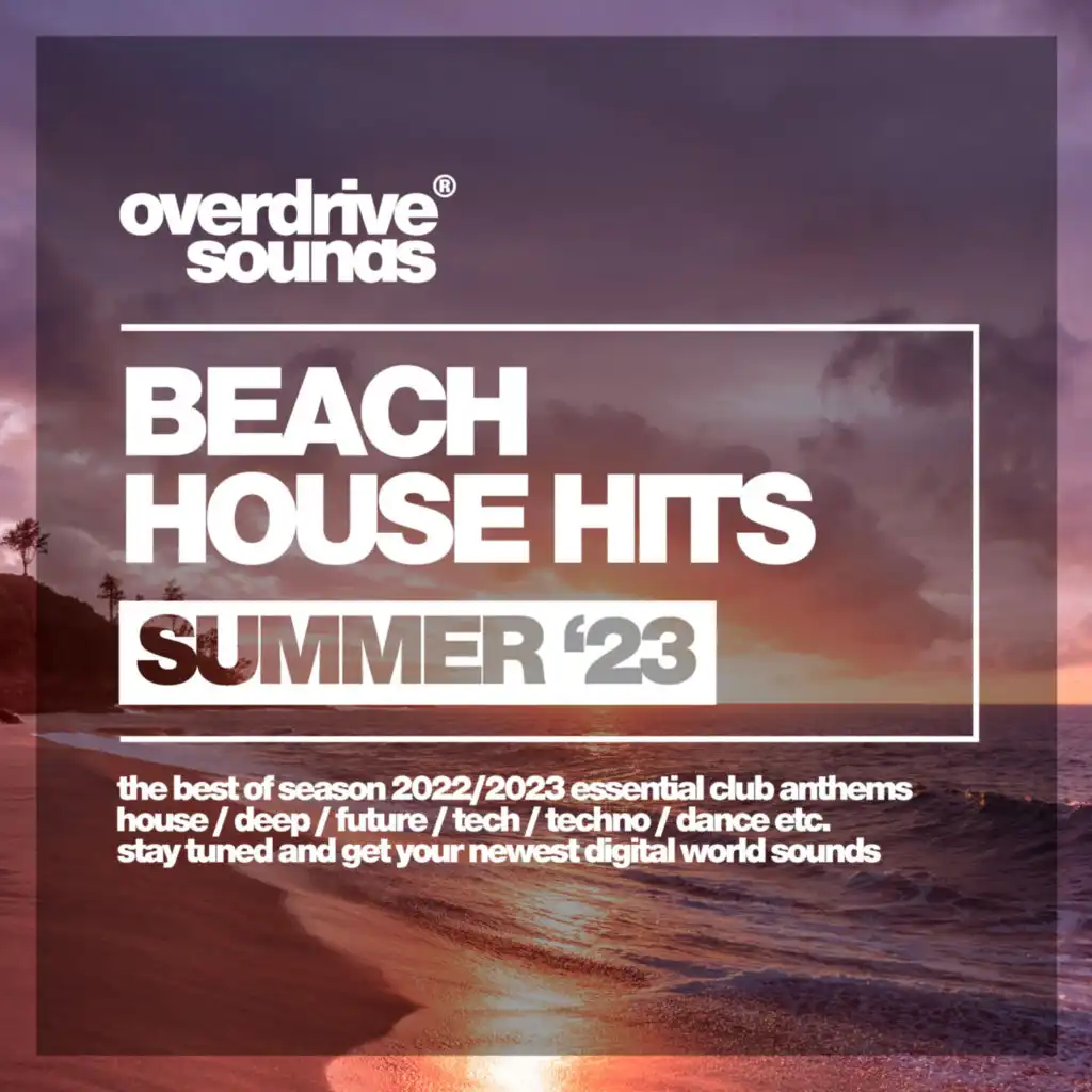 Beach House Hits (Summer 2023)