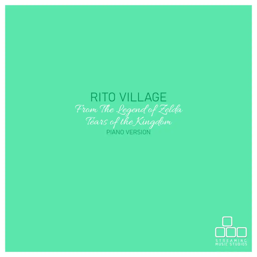 Rito Village (From "The Legend of Zelda: Tears of the Kingdom") [Piano Version]