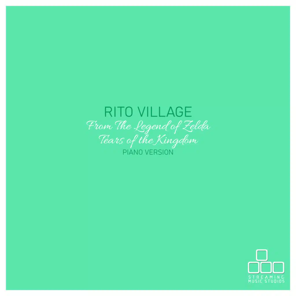 Rito Village (From "The Legend of Zelda: Tears of the Kingdom") [Piano Version]