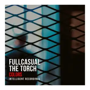 FullCasual & The Torch