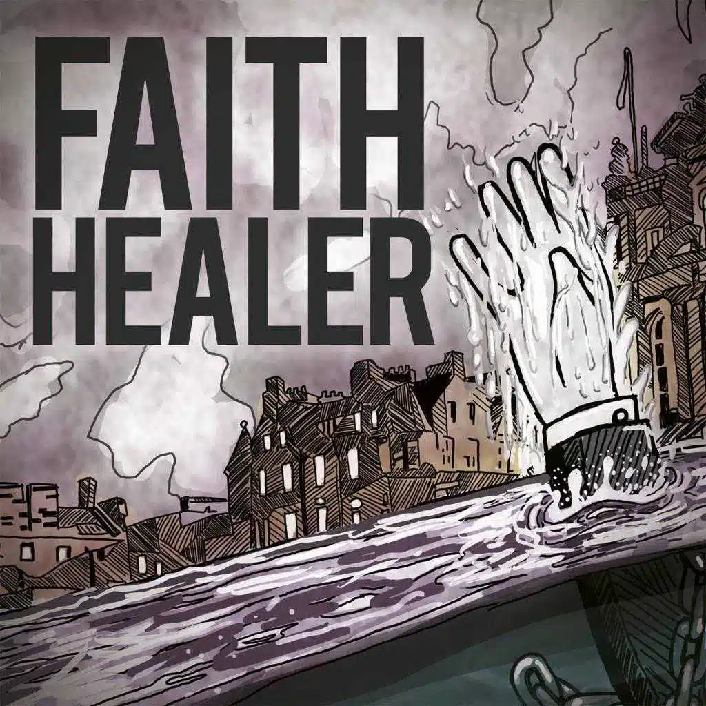 Faith Healer