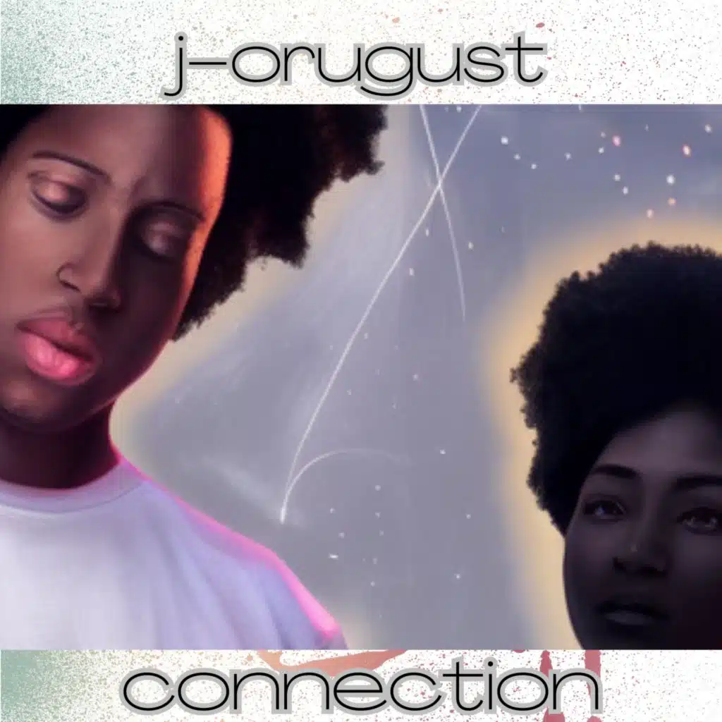 J-Orugust