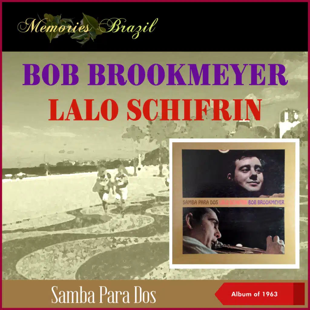 Lalo Schifrin, Bob Brookmeyer