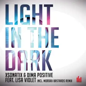 Light in the Dark (Radio Mix) [ft. Lisa Violet]