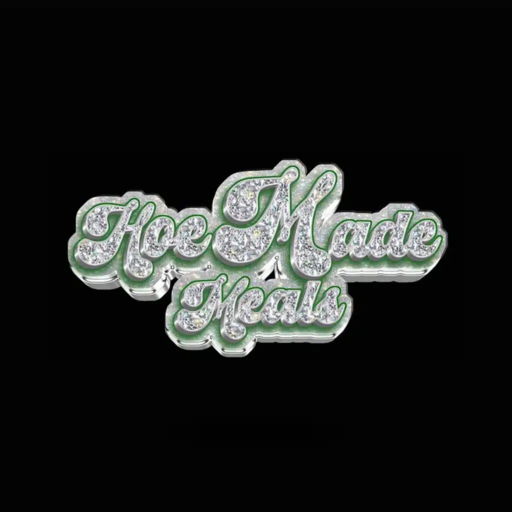 HOE MADE MEALS (feat. ALMOS)