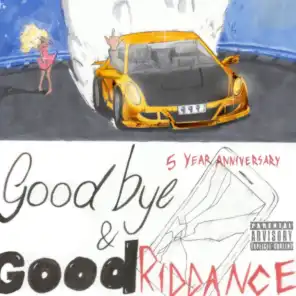 Goodbye & Good Riddance (5 Year Anniversary Edition)