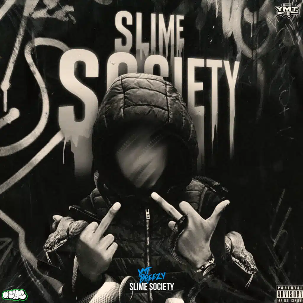 Slime Society (feat. YMT Chiko)