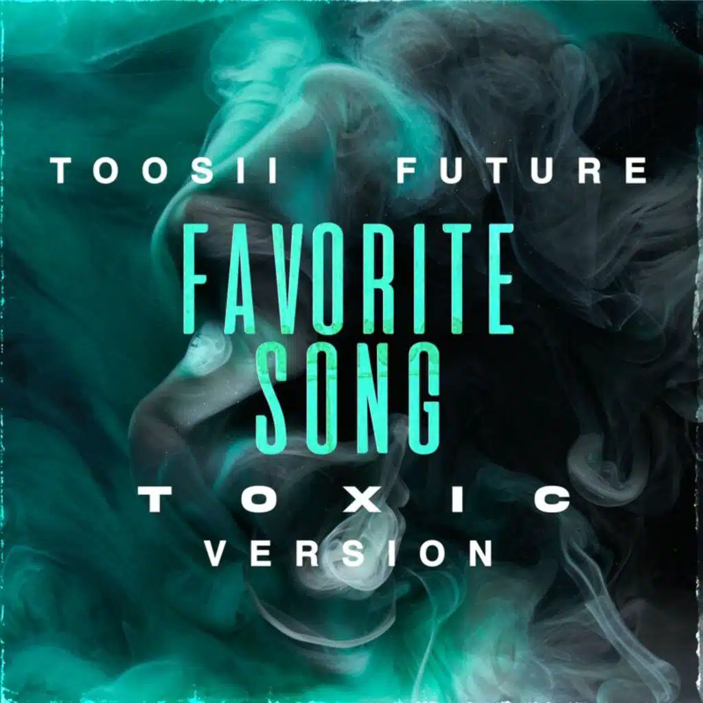 Toosii & Future