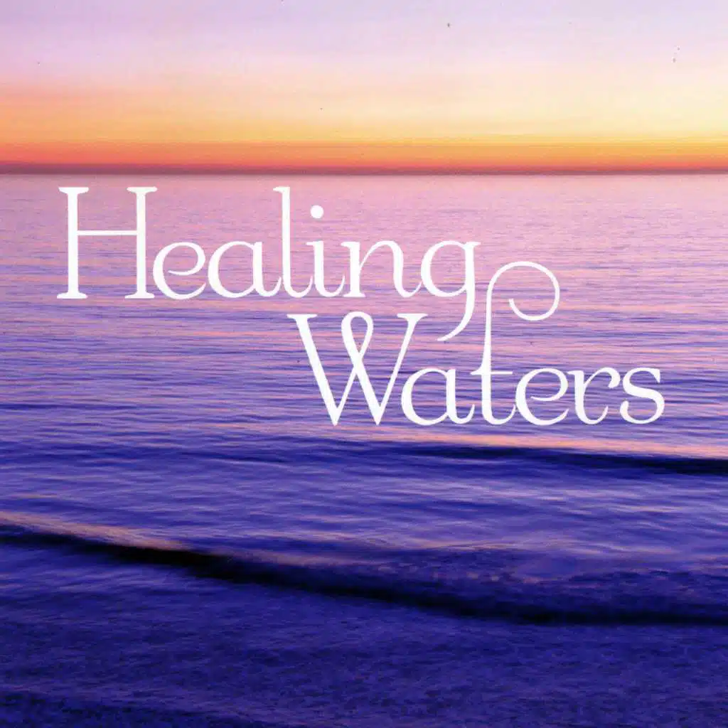 Healing Waters