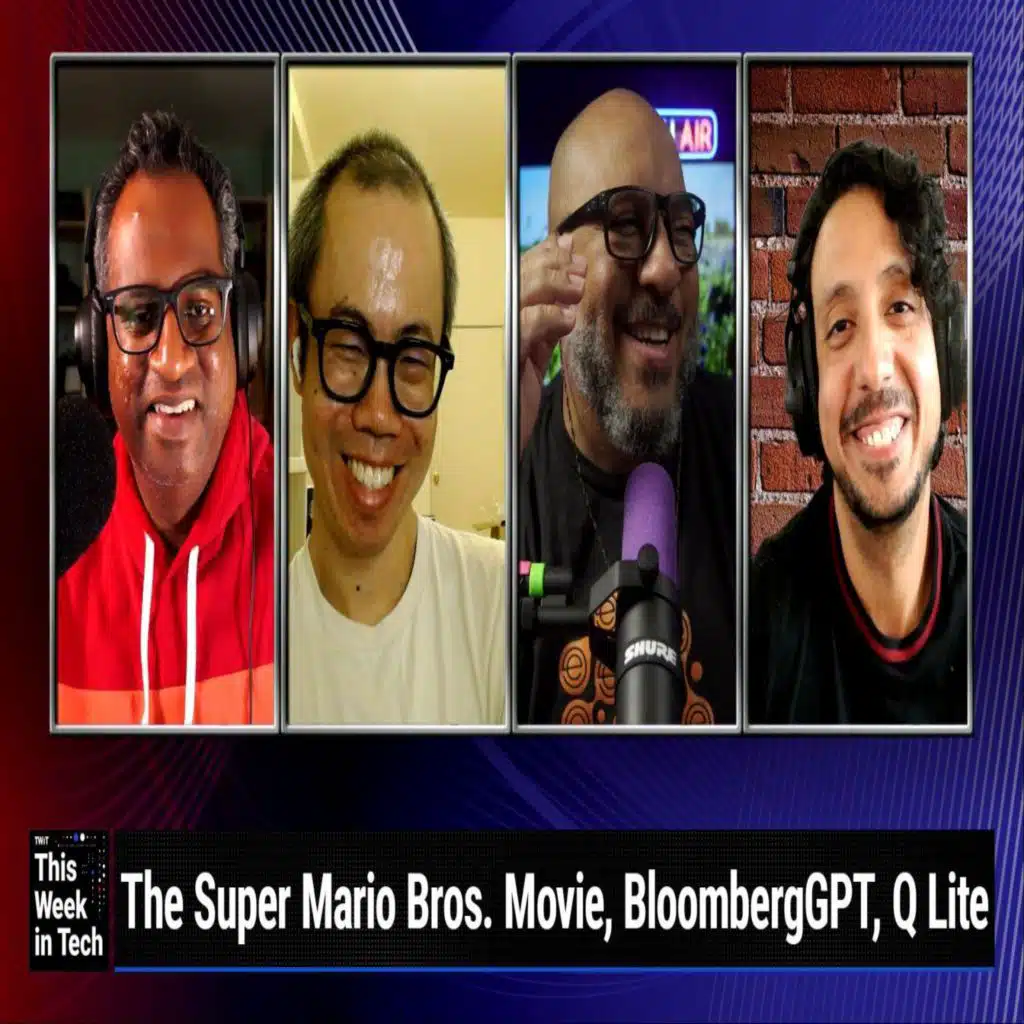 TWiT 922: AI Hustlers - Bloomberg's large language model, Twitter open source code, E3 Cancelled, Sony Q Lite