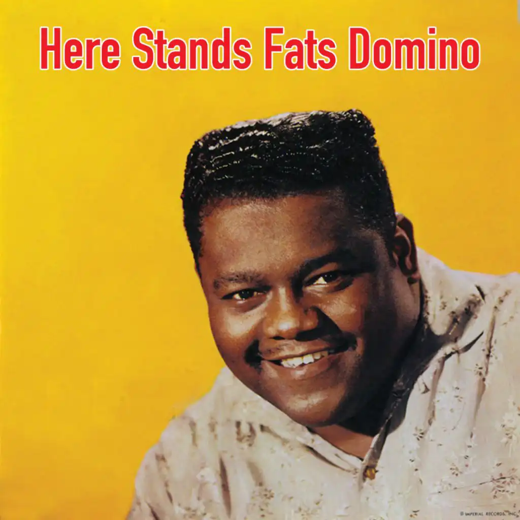 Here Stands Fats Domino