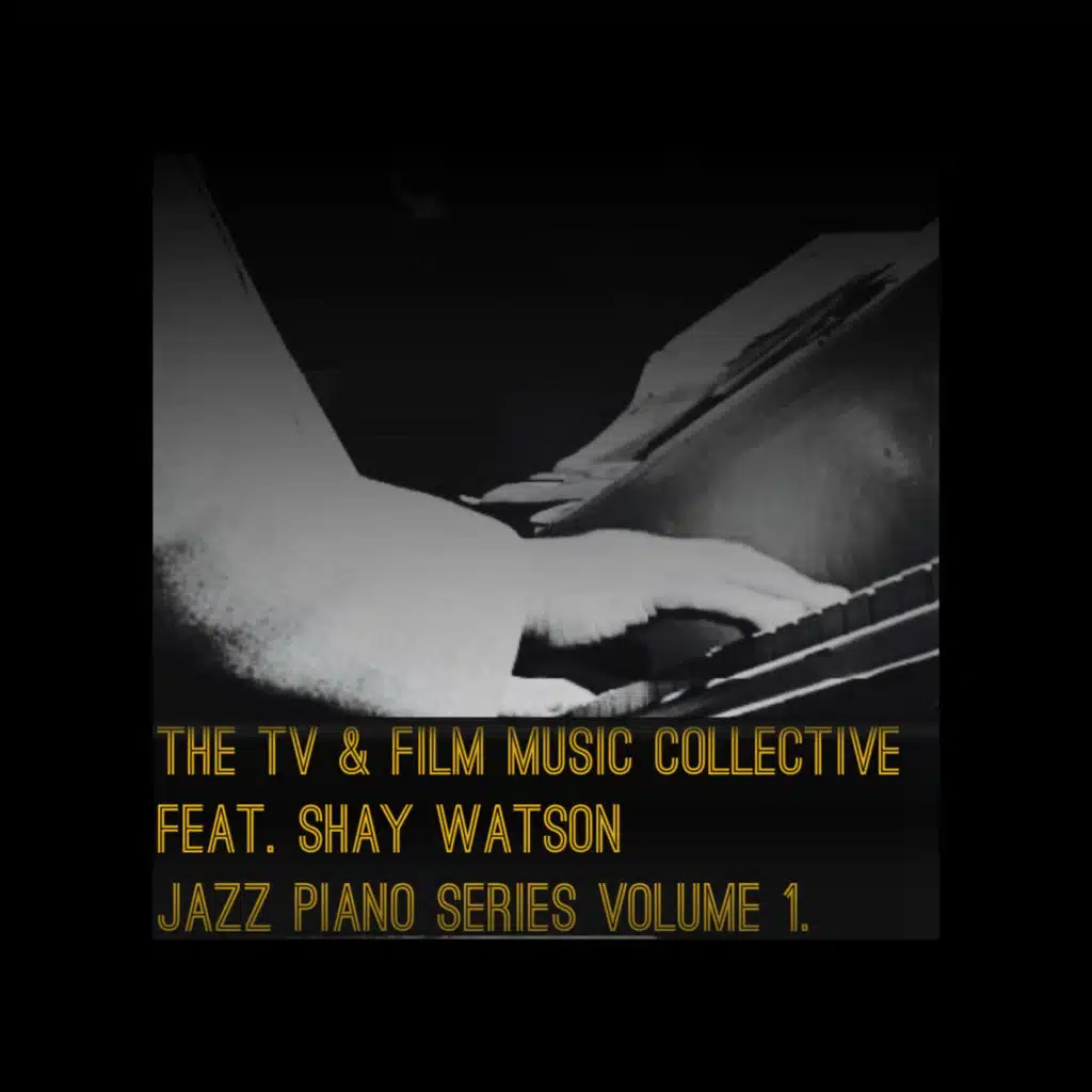Shay Watson & The TV & Film Music Collective