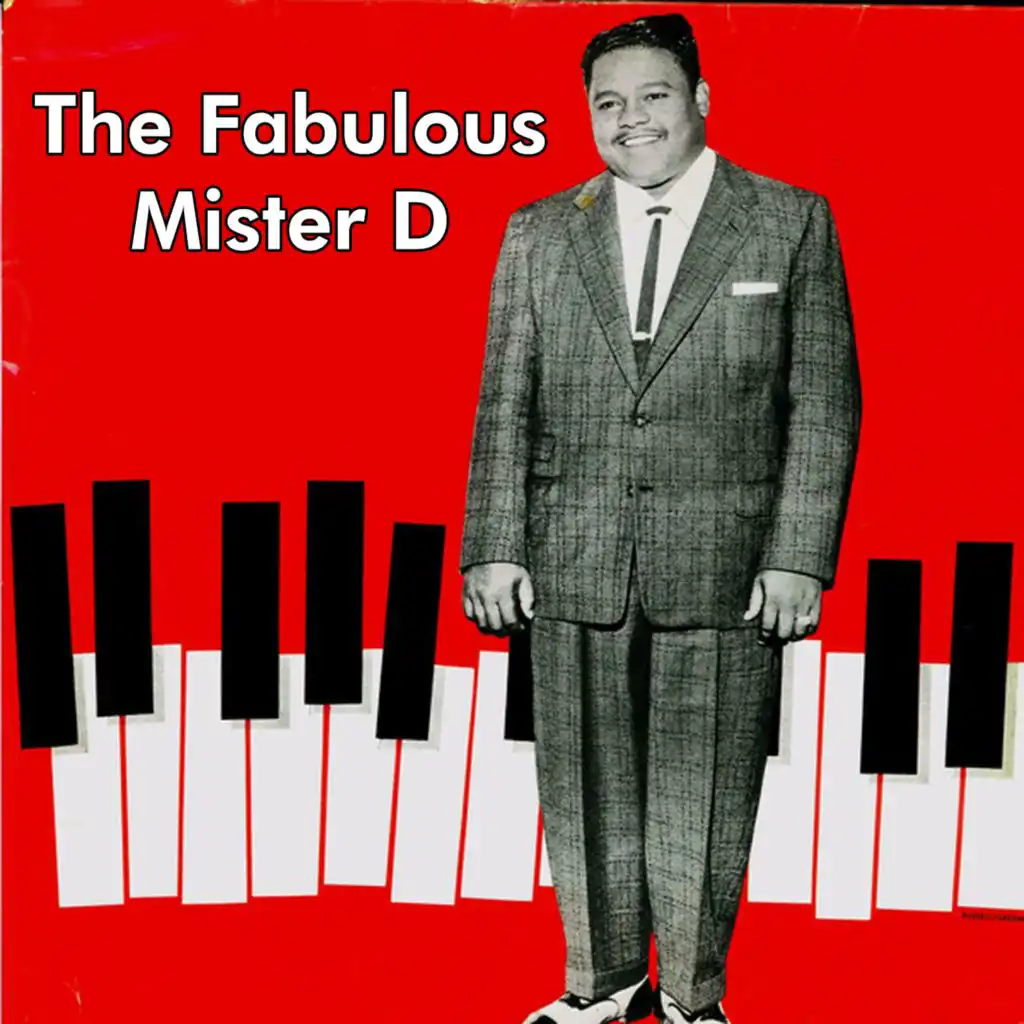 The Fabulous Mister D
