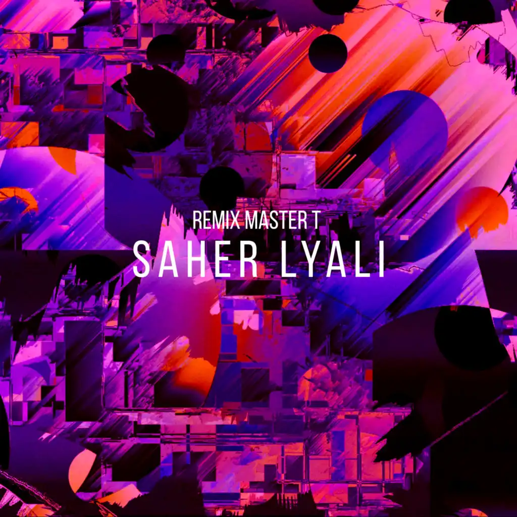Sahr Lyali (Master T Remix)