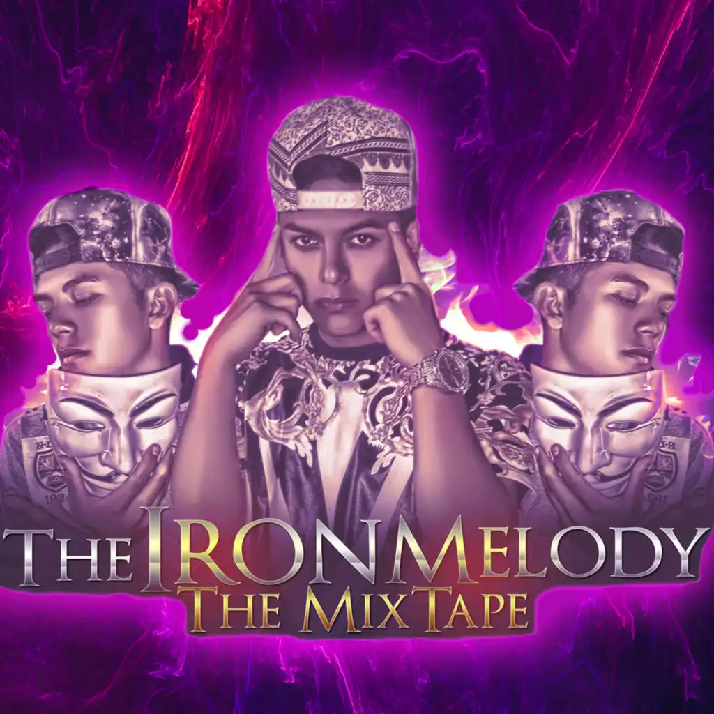 Iron Melody The Mixtape