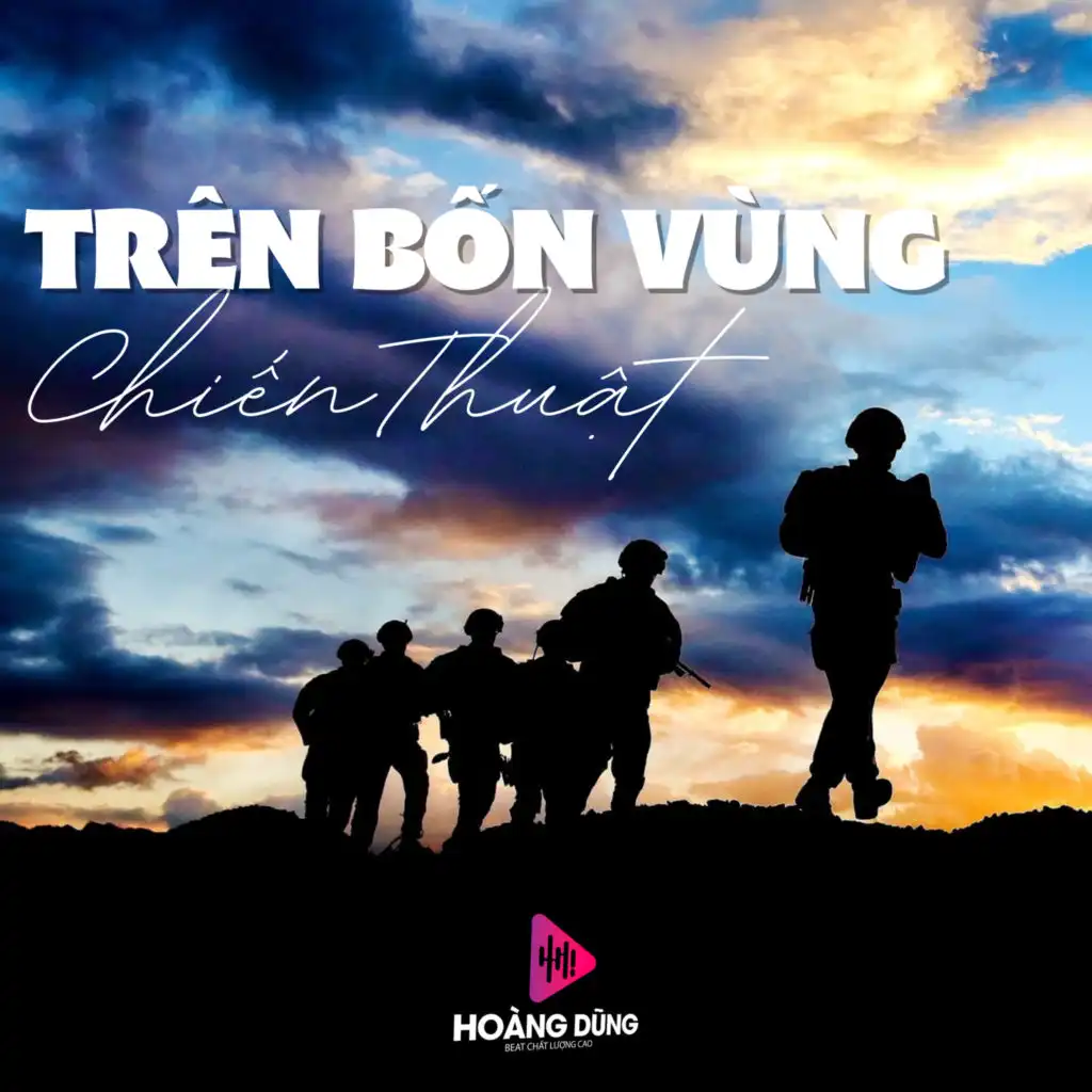 Trên Bốn Vùng Chiến Thuật