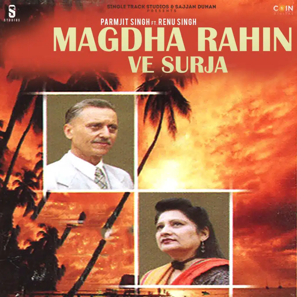 Parmjit Singh & Renu Singh