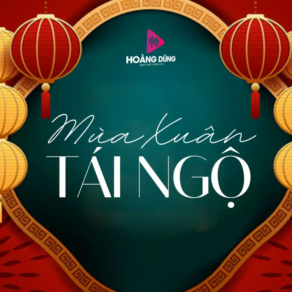 Đón Xuân Này Nhớ Xuân Xưa