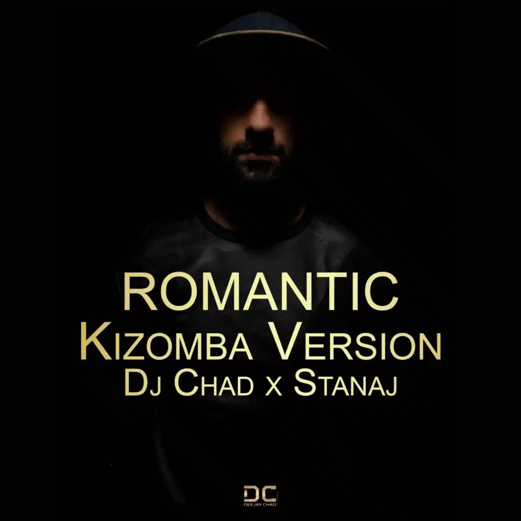 Romantic Kizomba Version (feat. Stanaj)