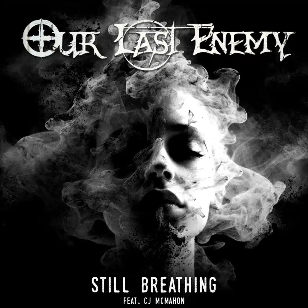 Still Breathing (feat. CJ MCMAHON)