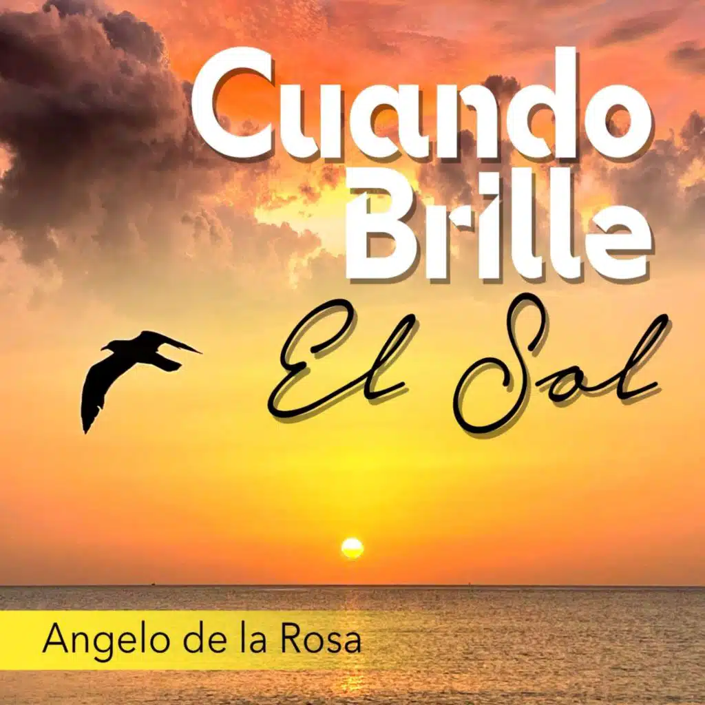 Cuando Brille el Sol