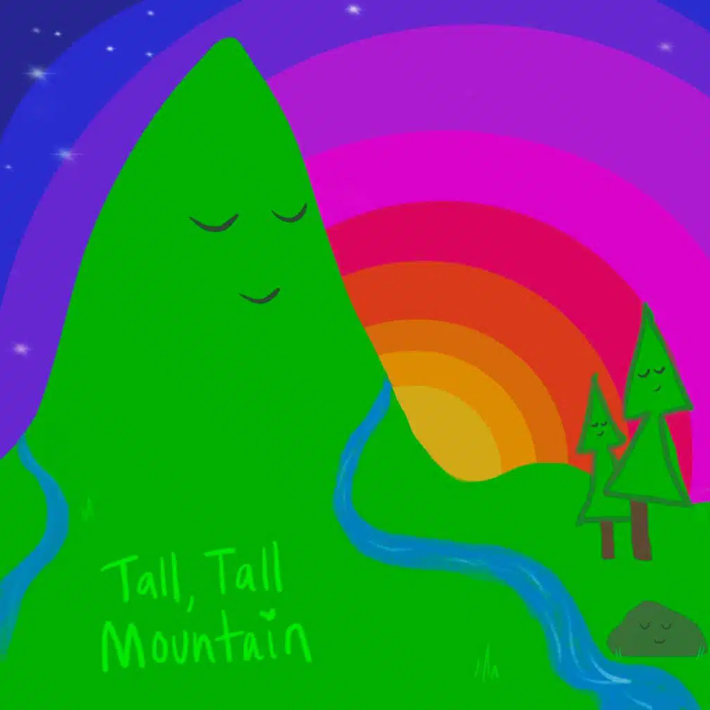 Tall, Tall Mountain