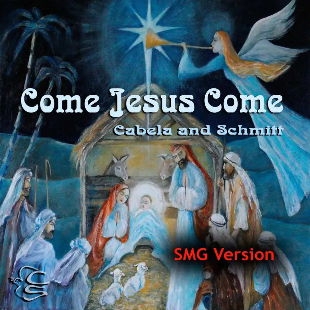 Come Jesus Come (SMG Version)