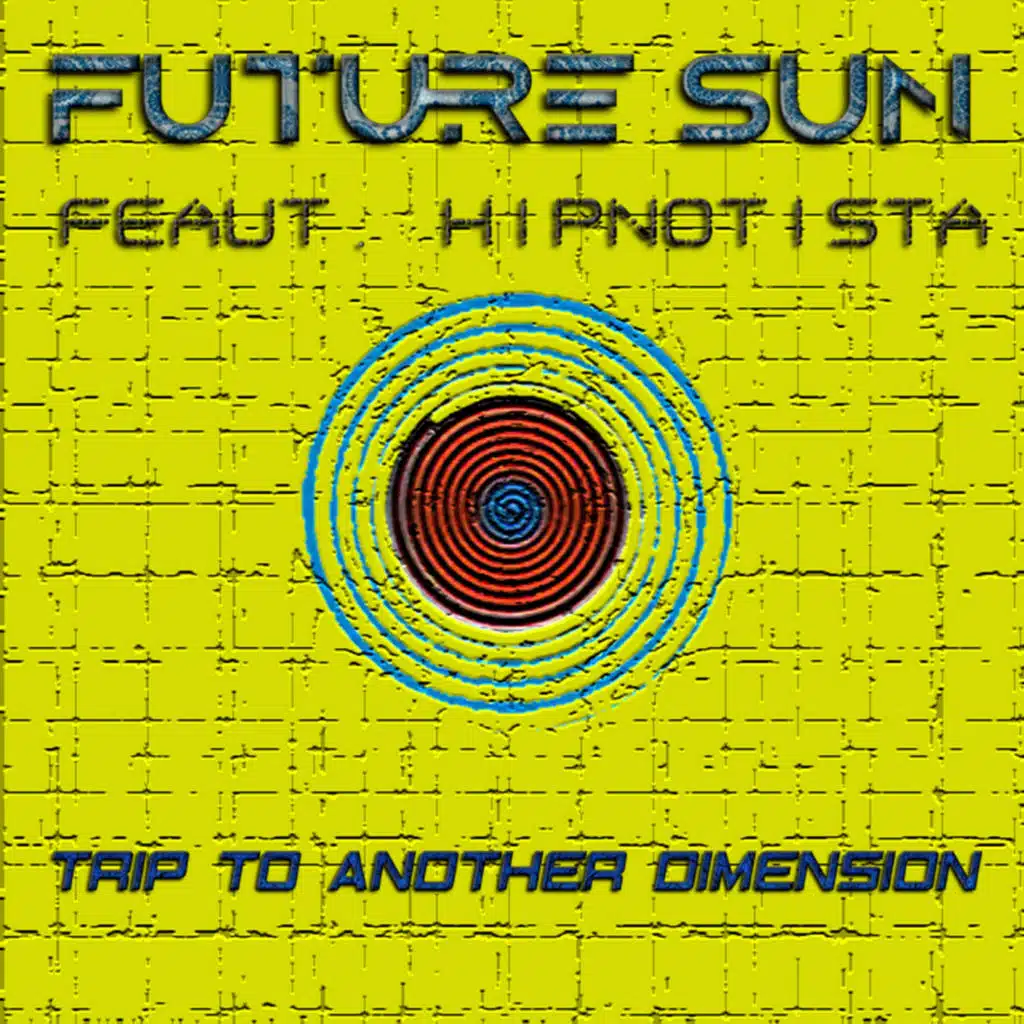 Future Sun, PABLO MORENO & HIPNOTISTA