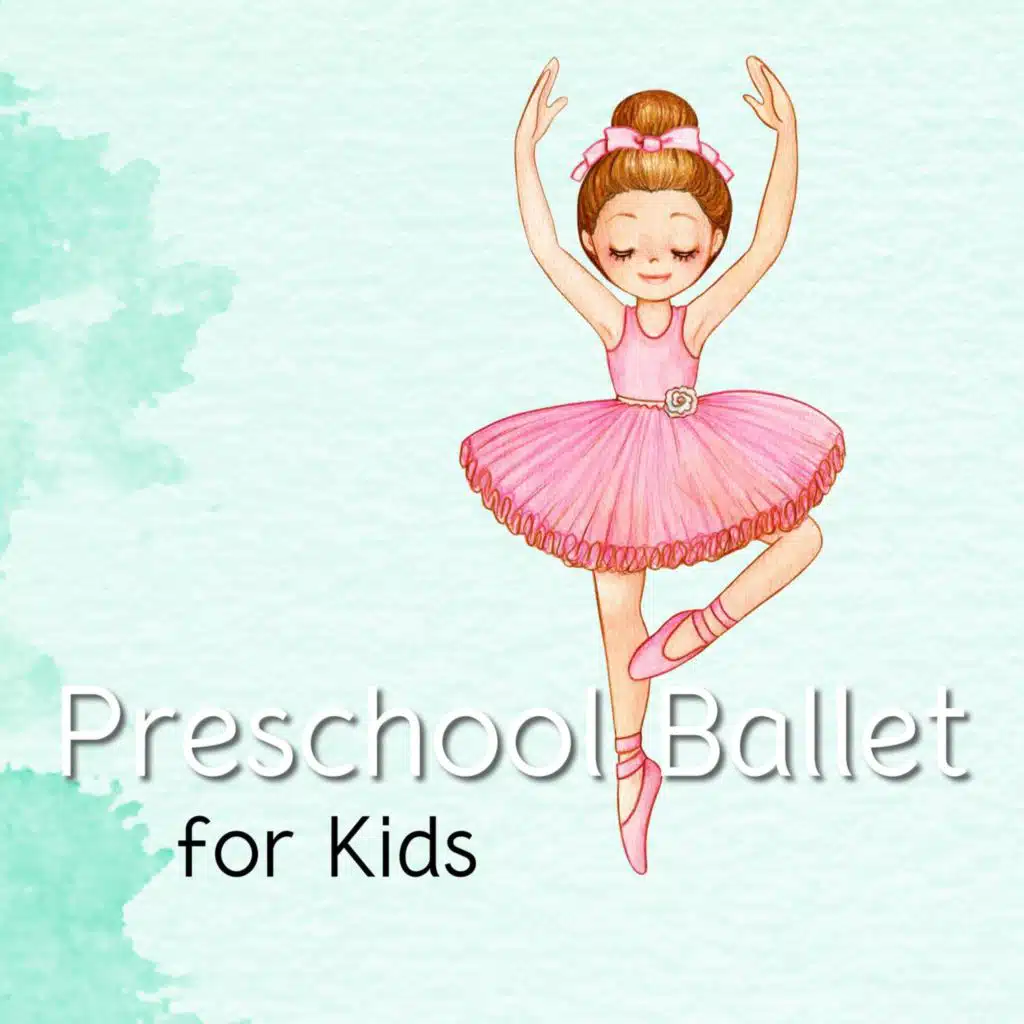 Preschool Ballet for Kids