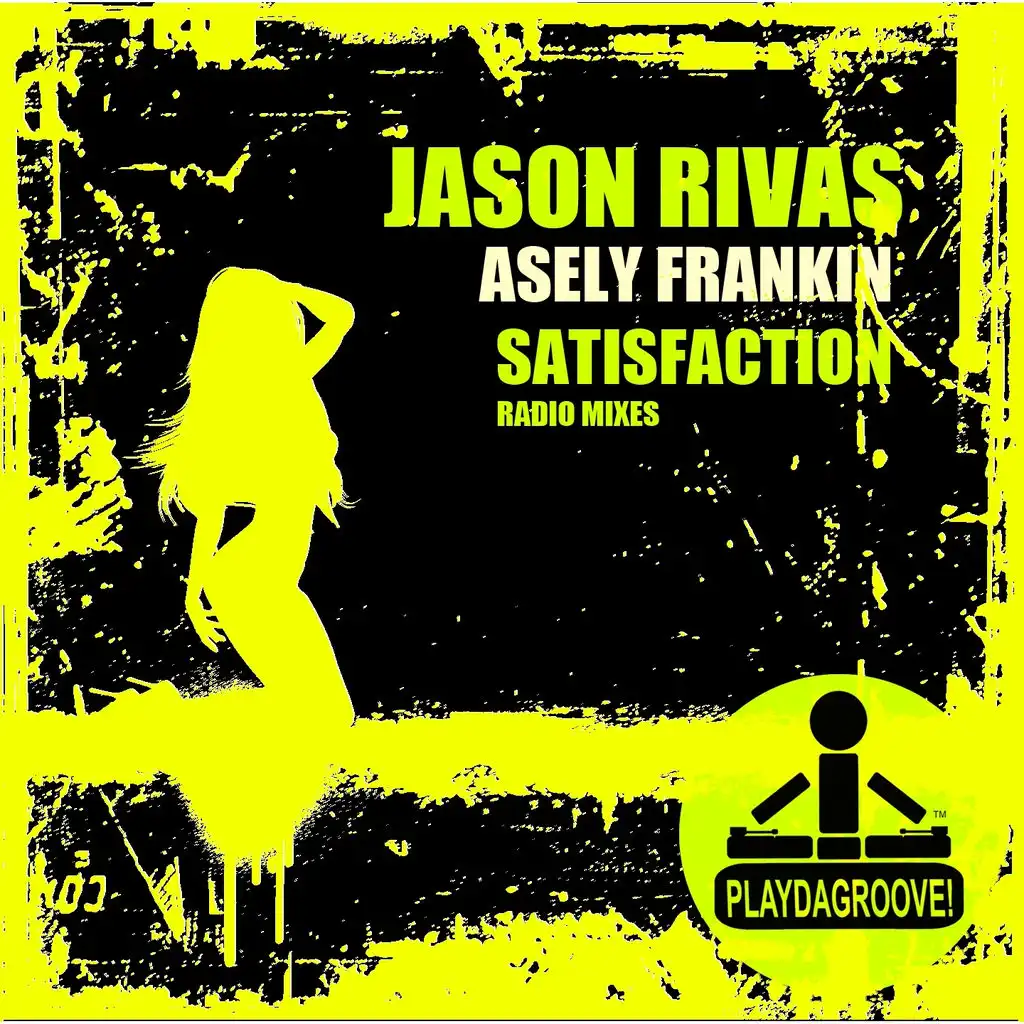 Satisfaction (Radio Mixes)