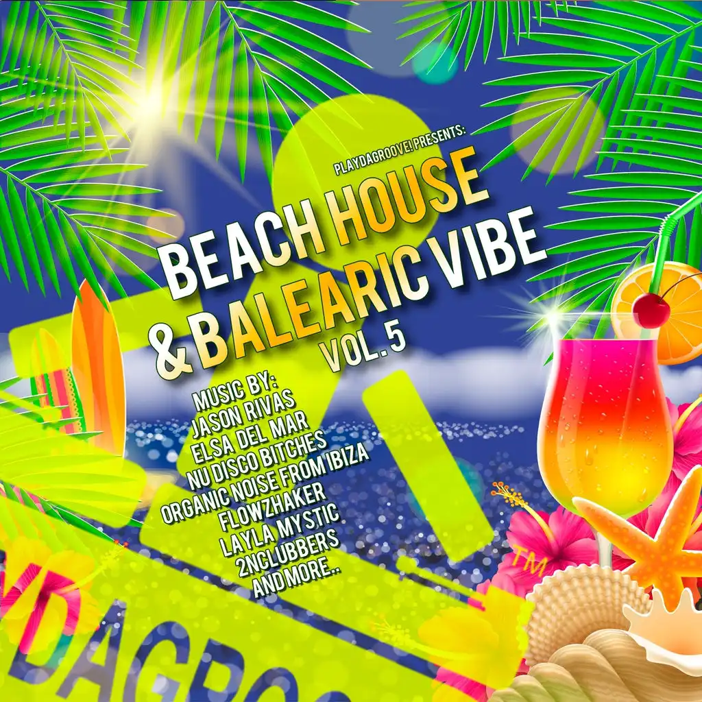 Beach House & Balearic Vibe, Vol. 5 (Radio Edition)