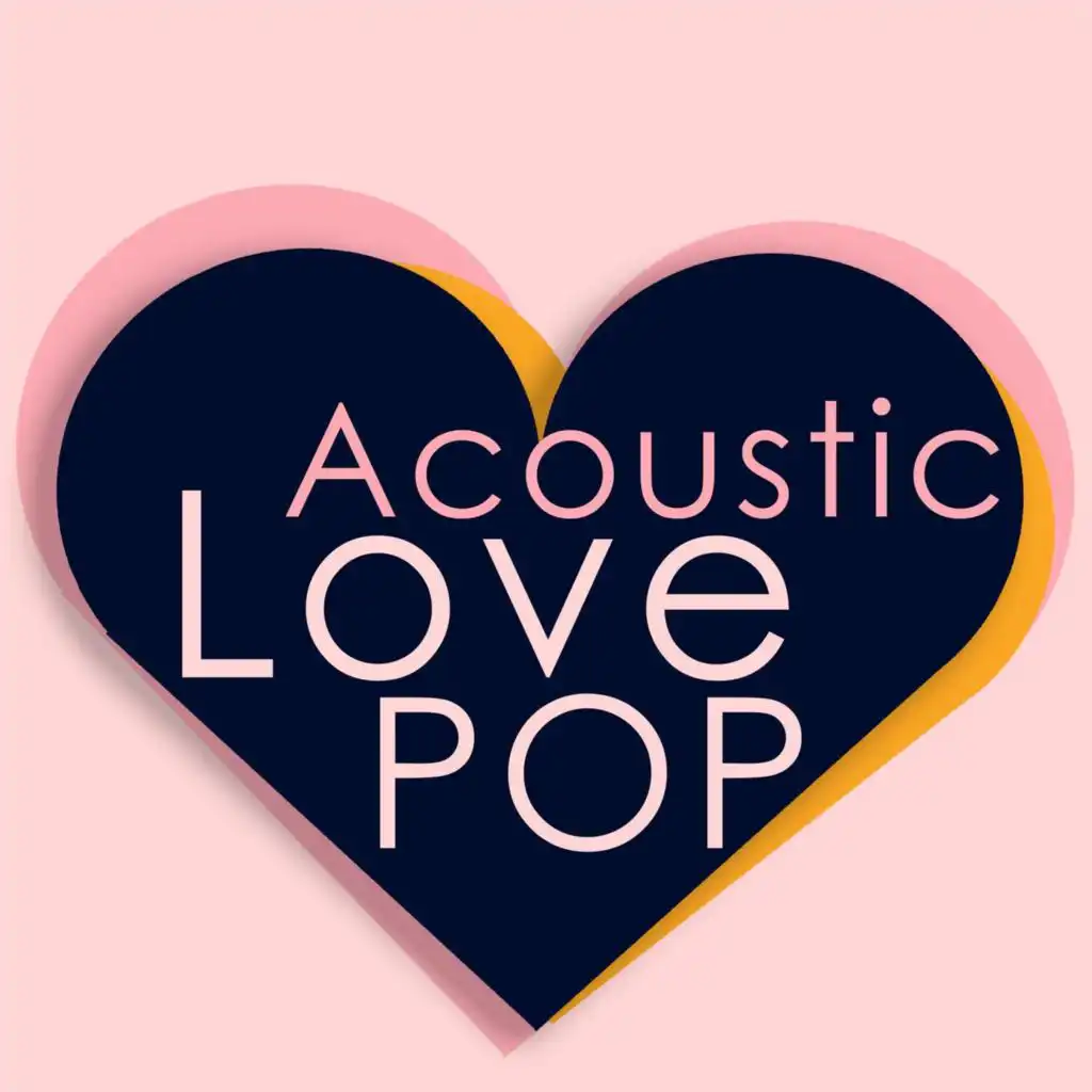 Acoustic Love Pop