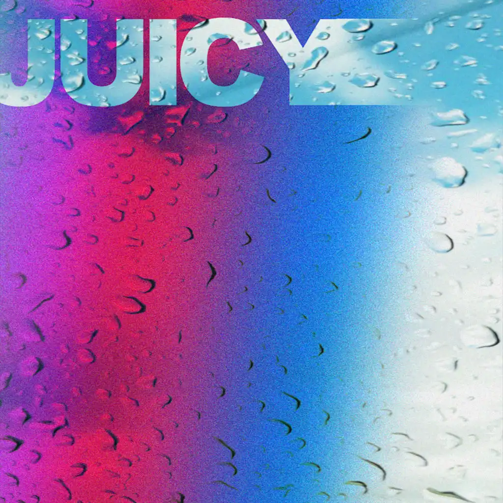 Juicy